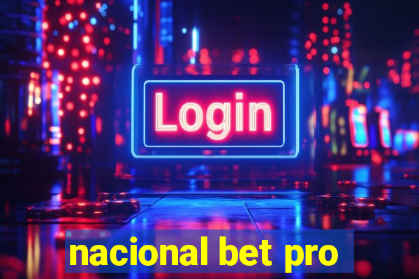 nacional bet pro